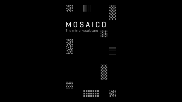 MOSAICO, The mirror-sculpture | Milano Design Week, 2026 MMAPROJECTS S.R.L.